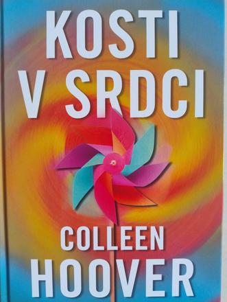 Coleen hoover kosti v srdci, 