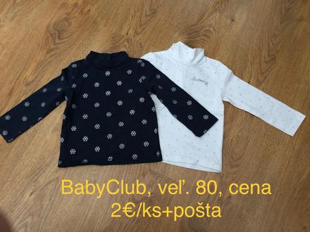 Tričká s vyvyšeným golierom, baby club,80