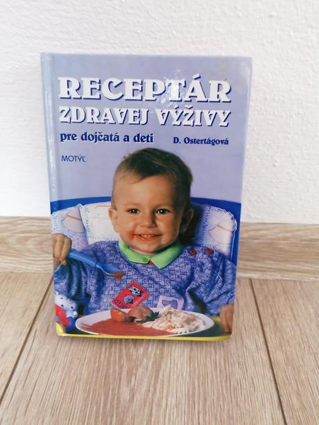 Receptár zdravej výživy pre dojčatá a deti, 