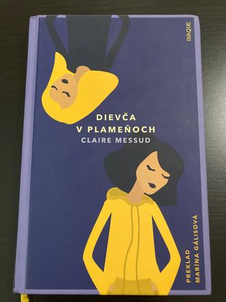 Claire messud - dievca v plamenoch,
