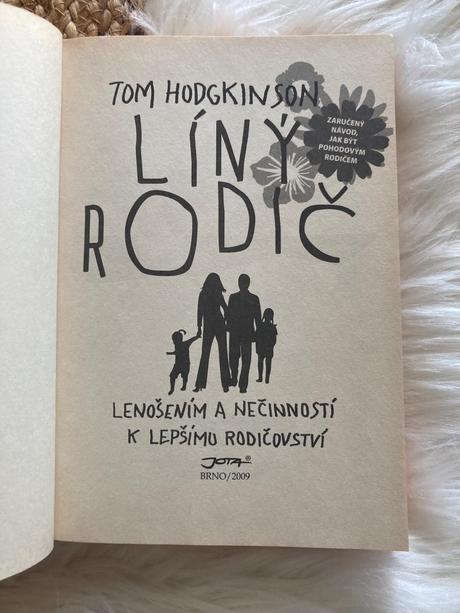 Líný rodič tom hodgkinson (2009),