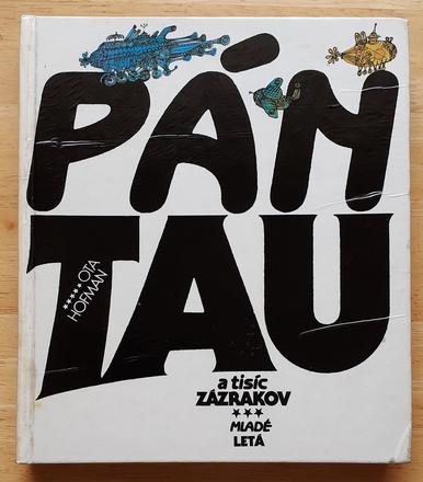 Pán tau a tisíc zázrakov, ota hofman,
