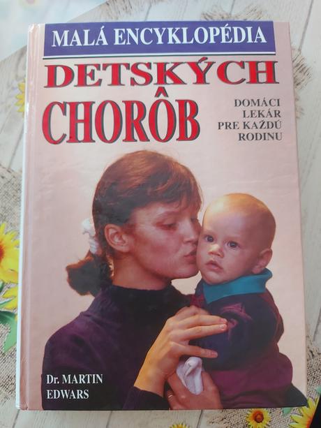 Malá encyklopédia detských chorôb, 