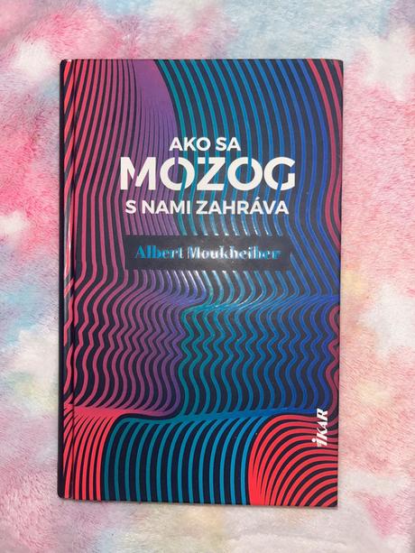 Ako sa mozog s nami zahráva, 