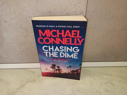 Michael connelly - chasing the dime, 