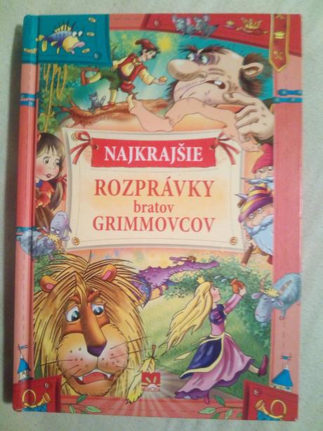 Najkrajšie rozprávky bratov grimmovcov,