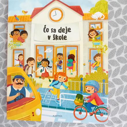 Kniha čo sa deje v škole,