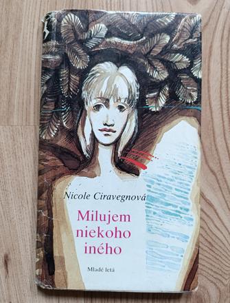Nicole ciravégna - milujem niekoho iného,