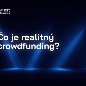 Realitný crowdfunding -Znie to komplikovane, ale v jadre je to jednoduché
