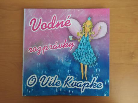 Vodné rozprávky - o víle kvapke, 