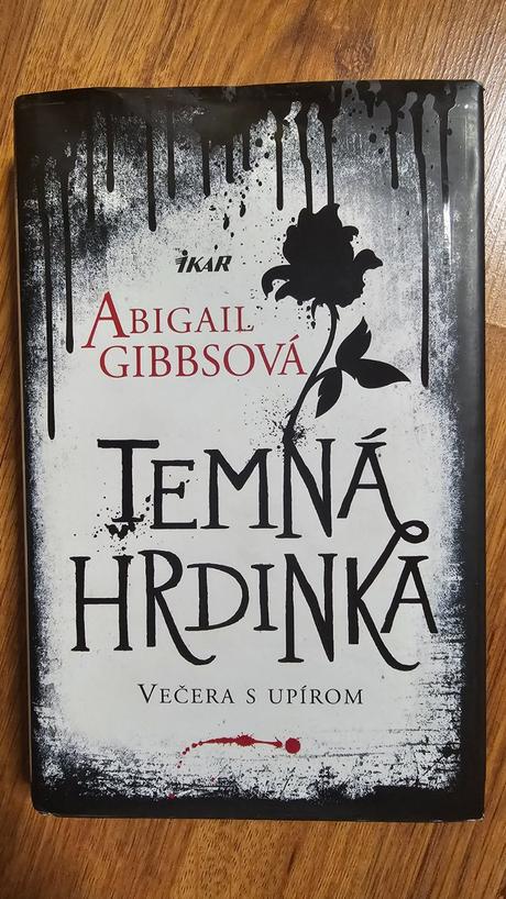 Abigail gibbsová- temná hrdinka, 