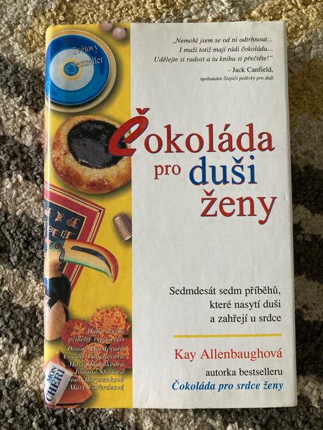 Čokoláda pro duši ženy - kay allenbaugh (2000), 