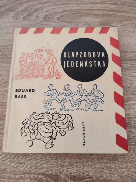 Klapzubova jedenástka - eduard bass, 