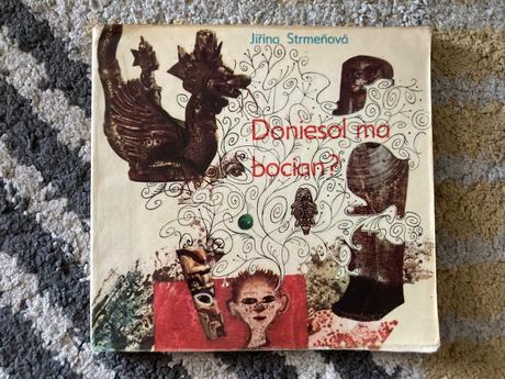 Doniesol ma bocian-prvé vyd.1968, 