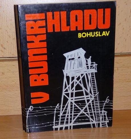 Bohuslav - v bunkri hladu, 