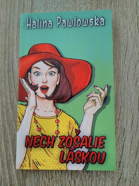Halina pawlowska - nech zošalie láskou, 