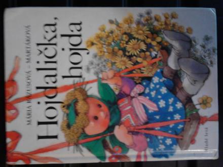 Hojda hojda báseň spadla z pôjda,