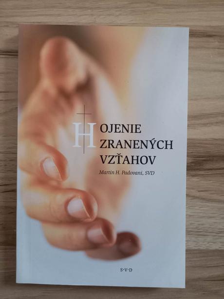 Kniha - hojenie zranených vzťahov,