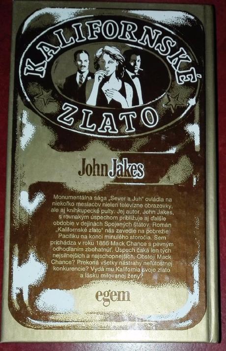 Kalifornské zlato - john jakes, 