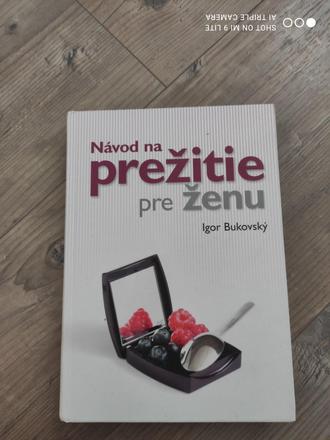 Kniha - igor bukovsky - navod na prezitie pre zenu, 