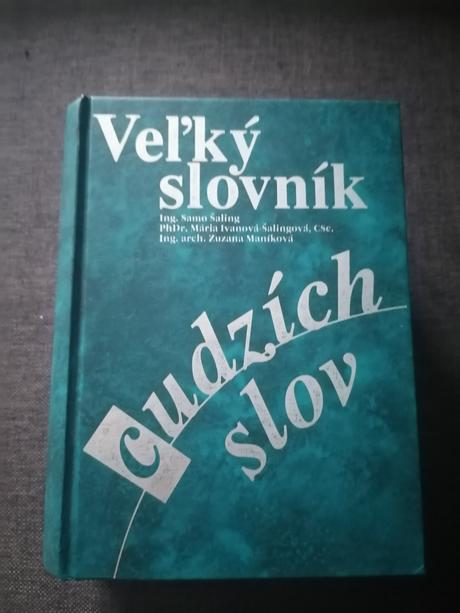Veľký slovník cudzích slov, autori šaling a spol., 