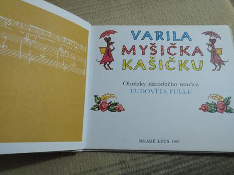 Varila mysicka kasicku,