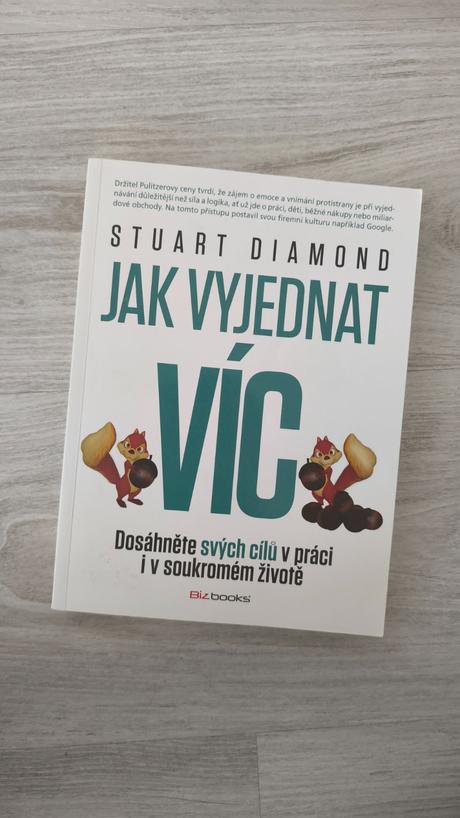 Jak vyjednat víc, stuart diamond,