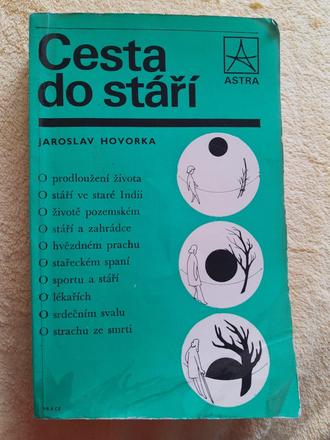 Hovorka cesta do staří,