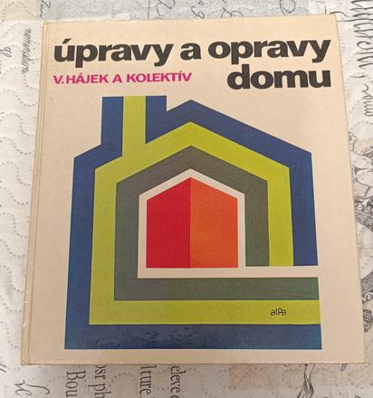 Upravy a opravy domu, 