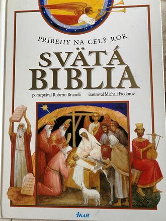 Svätá biblia- príbehy na celý rok,