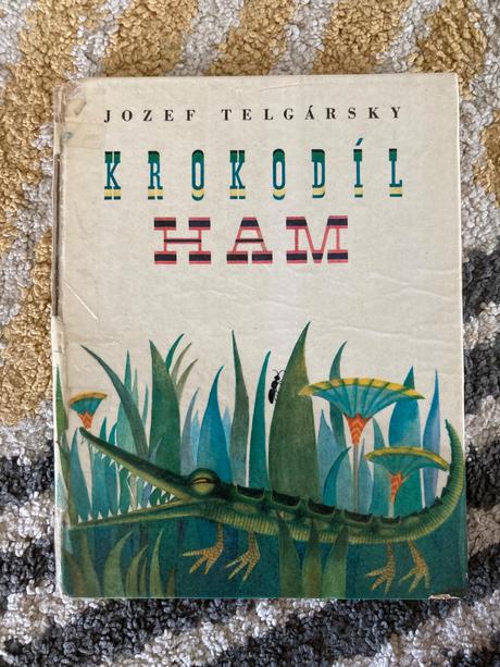 Krokodíl ham prvé vydanie 1971,