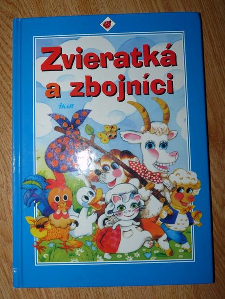 Zvieratká a zbojníci, 
