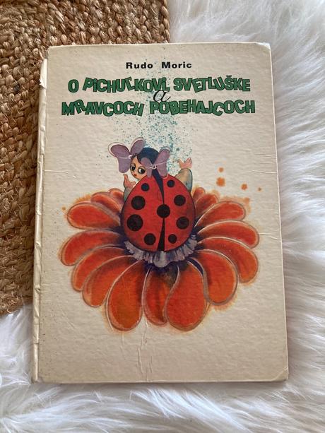 O pichuľkovi, svetluške a mravcoch pobehajcoch,