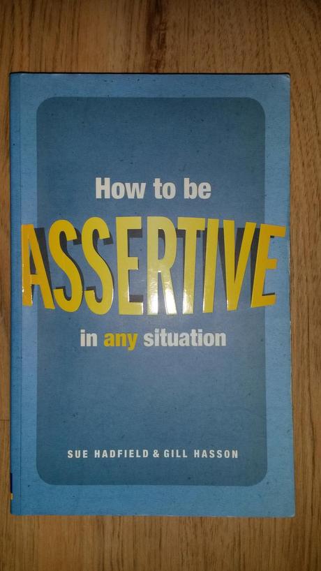 How to be assertive in any situation, 