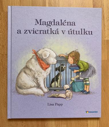 Papp lisa - magdaléna a zvieratká v útulku, 
