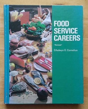 Food service careers, ethelwyn g. cornelius,