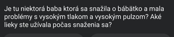 Vysoký tlak a pulz počas snaženia sa o bábo