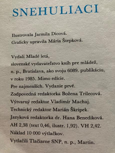 Snehuliaci-prvé vyd.1985,