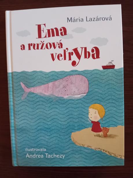 Mária lazárová - ema a ružová veľryba,