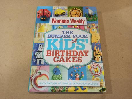 The bumper book of kids' birthday cakes, 