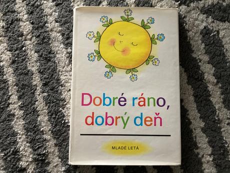 Dobré ráno, dobrý deň-prvé vyd.1990,