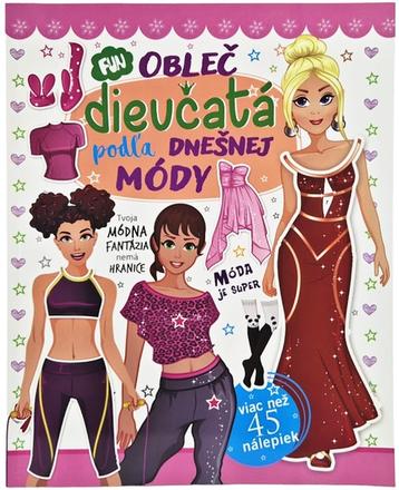 Obleč dievčatá podľa dnešnej módy,