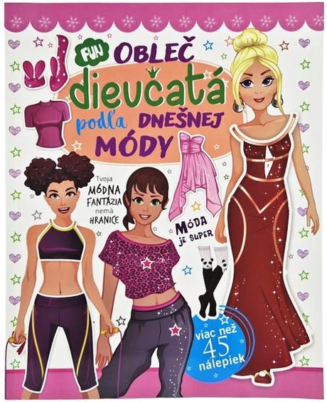 Obleč dievčatá podľa dnešnej módy,