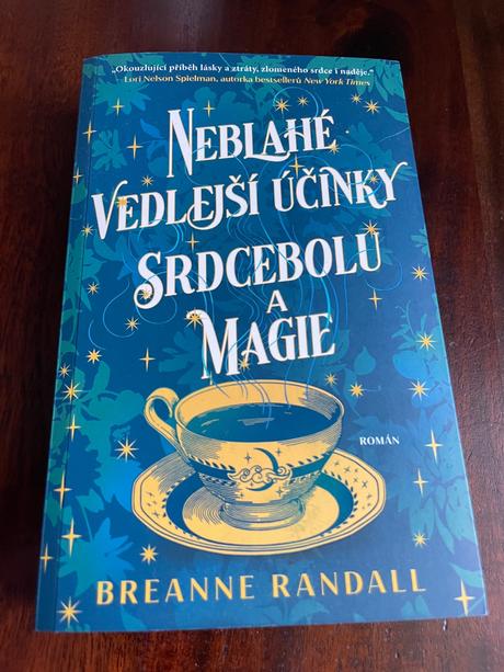 Neblahé vedlejší účinky srdcebolu a magie, 