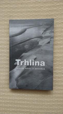 Trhlina,