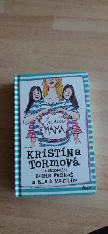 Budem mama kristína tormová,