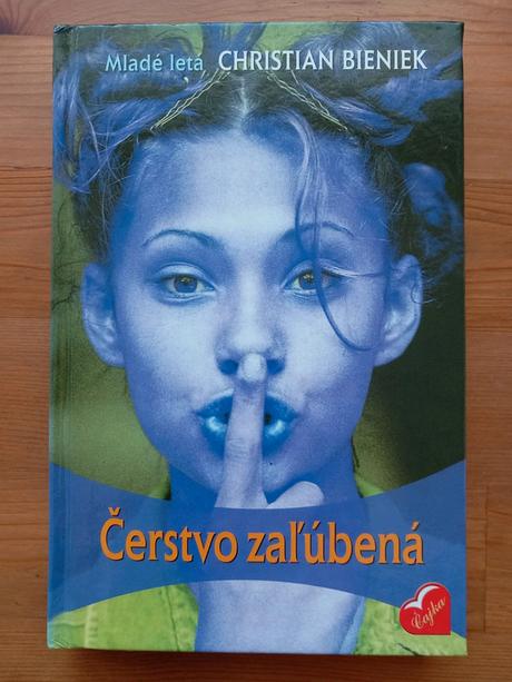 Čerstvo zaľúbená - christian bieniek, román z 2002,