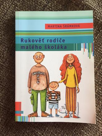 Kniha rukoväť rodiča malého školáka,