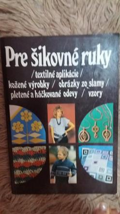 Pre sikovne ruky, 