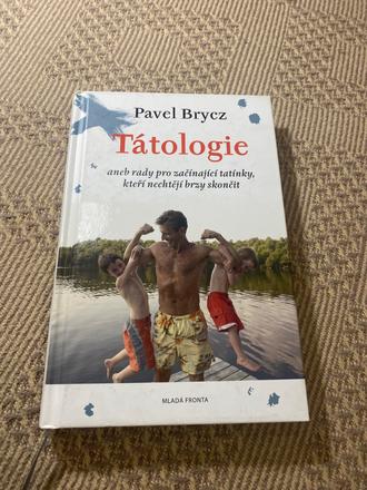 Tátologie pavel brycz ako sa stať dobrým otcom,